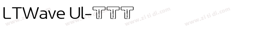 LTWave Ul字体转换
